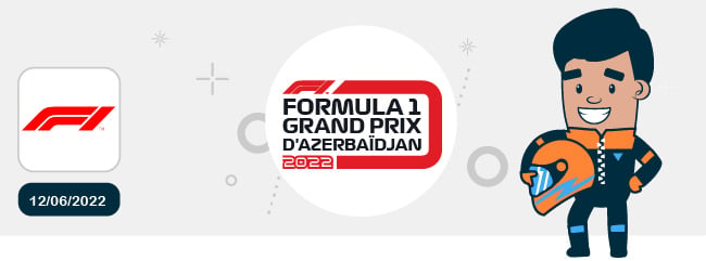 pronostic Grand Prix d’Azerbaïdjan Formule 1 12 juin 2022